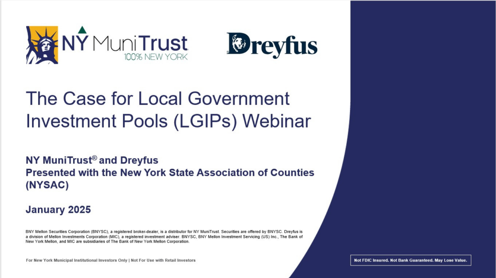 NY MuniTrust Webinar Case for LGIPs